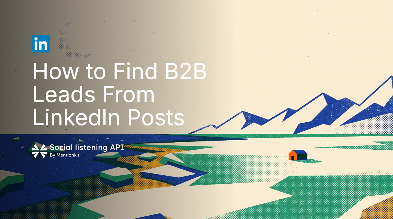 How to Find B2B Leads From LinkedIn Posts