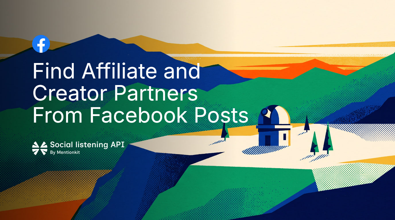 Find Affiliate and Creator Partners From Facebook Posts