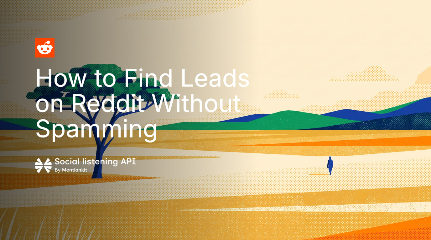 How to Find Leads on Reddit Without Spamming