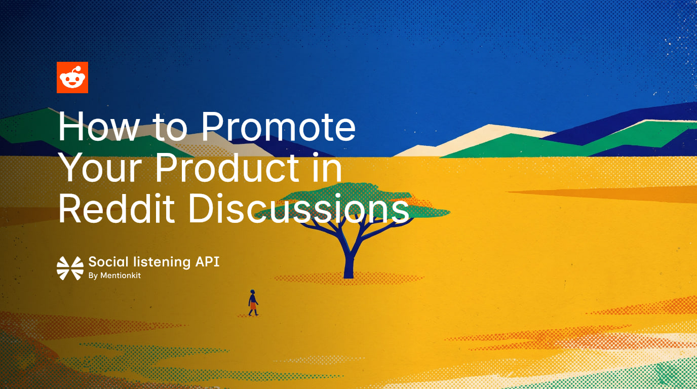How to Promote Your Product in Reddit Discussions