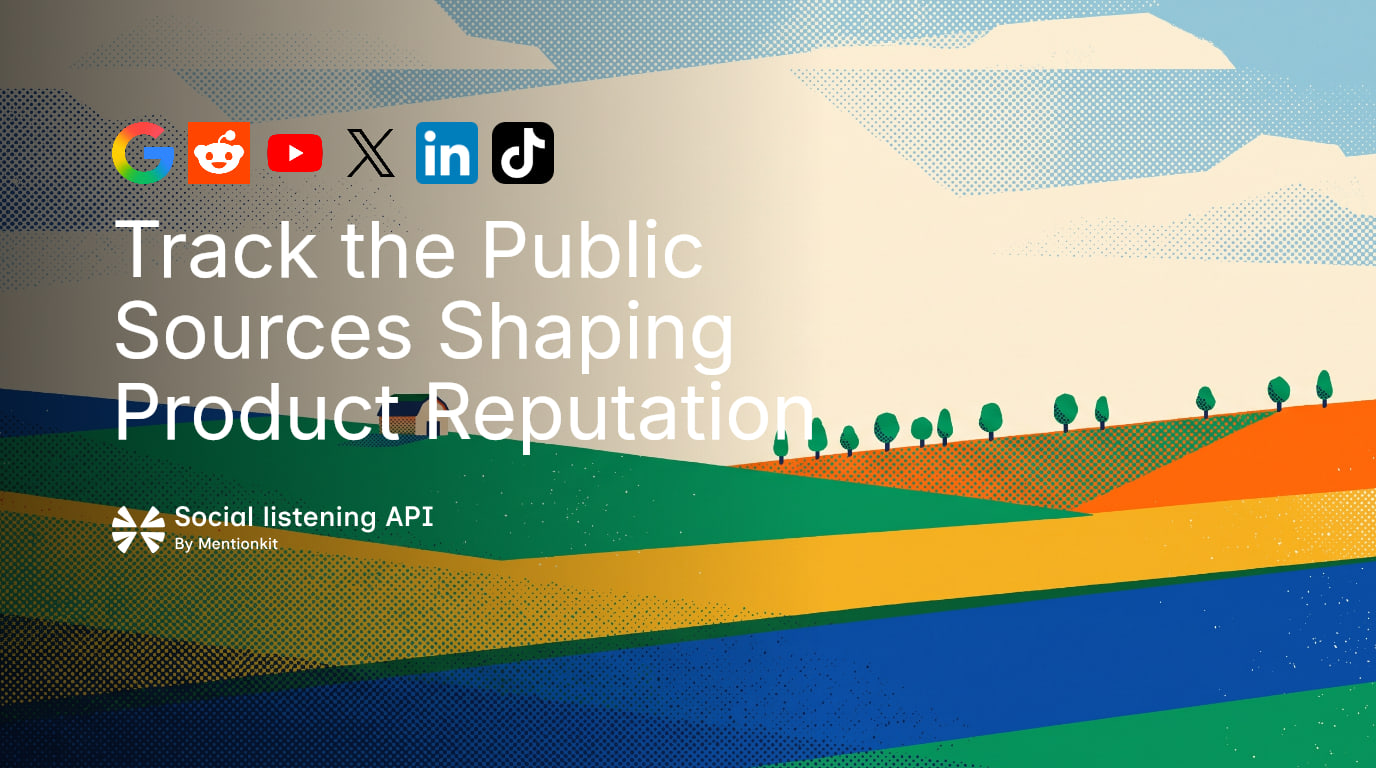 Track the Public Sources Shaping Product Reputation