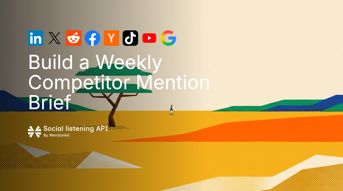Build a Weekly Competitor Mention Brief